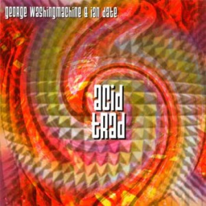 George Washingmachine & Ian Date - Acid Trad