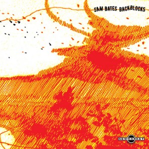 Sam Bates - Backblocks
