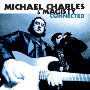 Michael Charles & Magisty - Connected