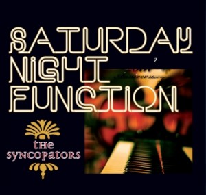 The Society Syncopators - Saturday Night Function
