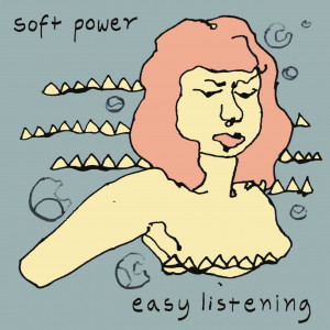 Soft Power - Easy Listening