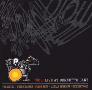 Blow - Live At Bennetts Lane