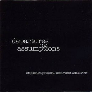 Magnusson, Wilson and Guthrie - Departures By Assumptions
