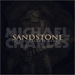 Michael Charles - Sandstone Live in Calgary, Canada